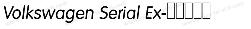 Volkswagen Serial Ex字体转换